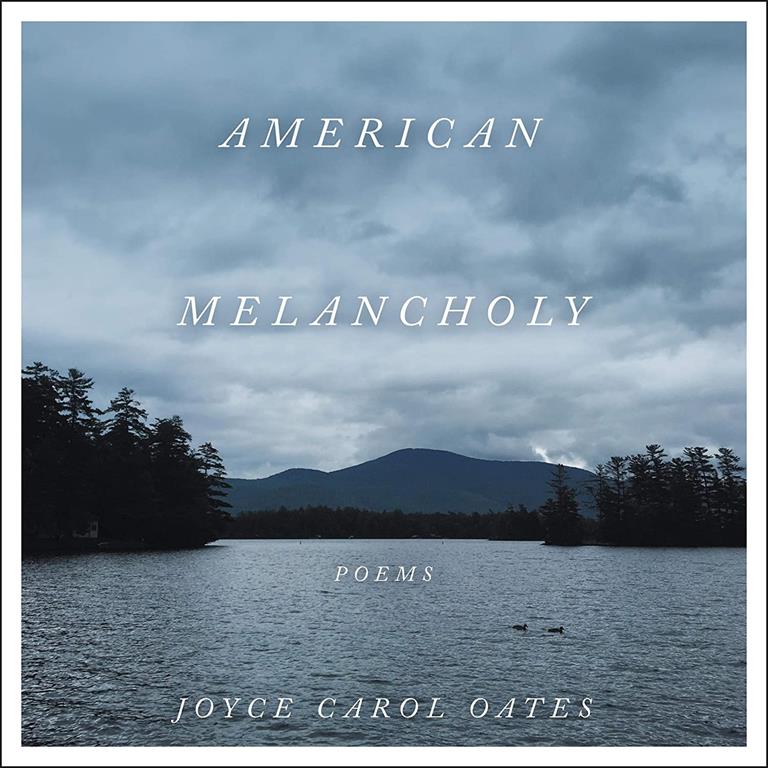 American Melancholy: Poems