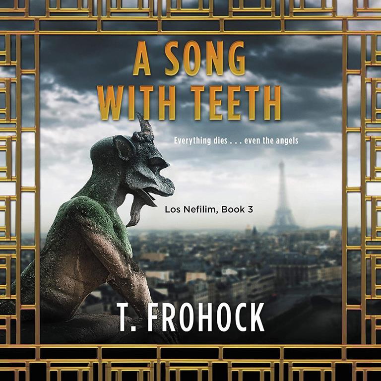 A Song with Teeth (The Los Nefilim Series)