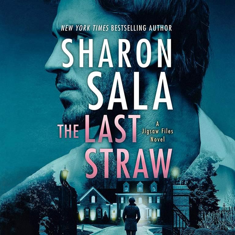 The Last Straw (The Jigsaw Files Series)