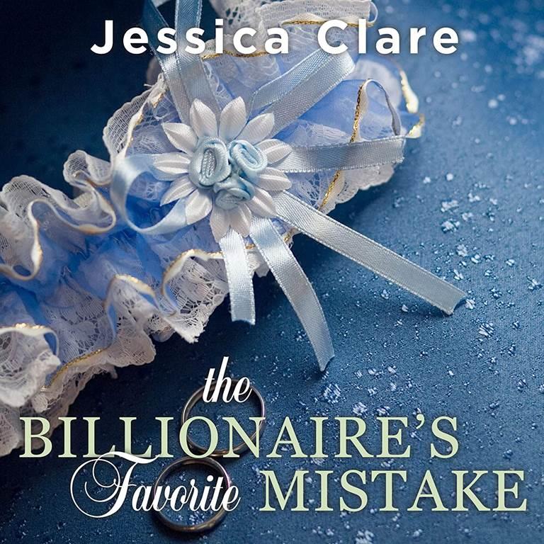 The Billionaires Favorite Mistake (The Billionaires and Bridesmaids Series)