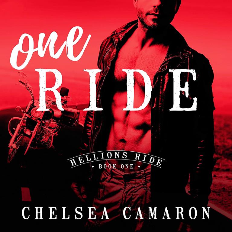 One Ride (The Hellions Ride Series)