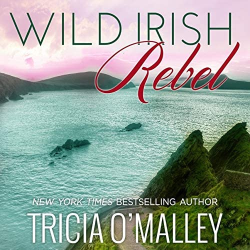 Wild Irish Rebel (The Mystic Cove Series)