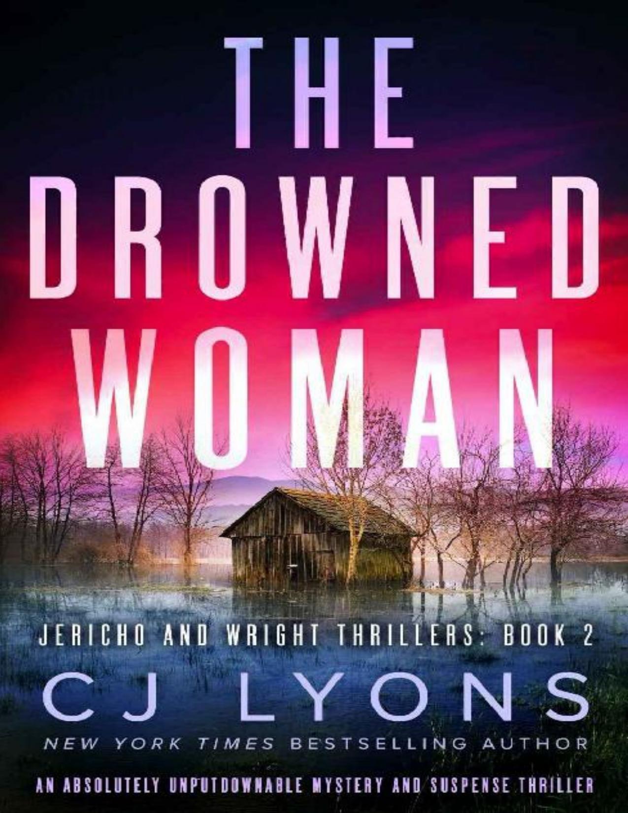 The Drowned Woman : An absolutely unputdownable mystery and suspense thriller