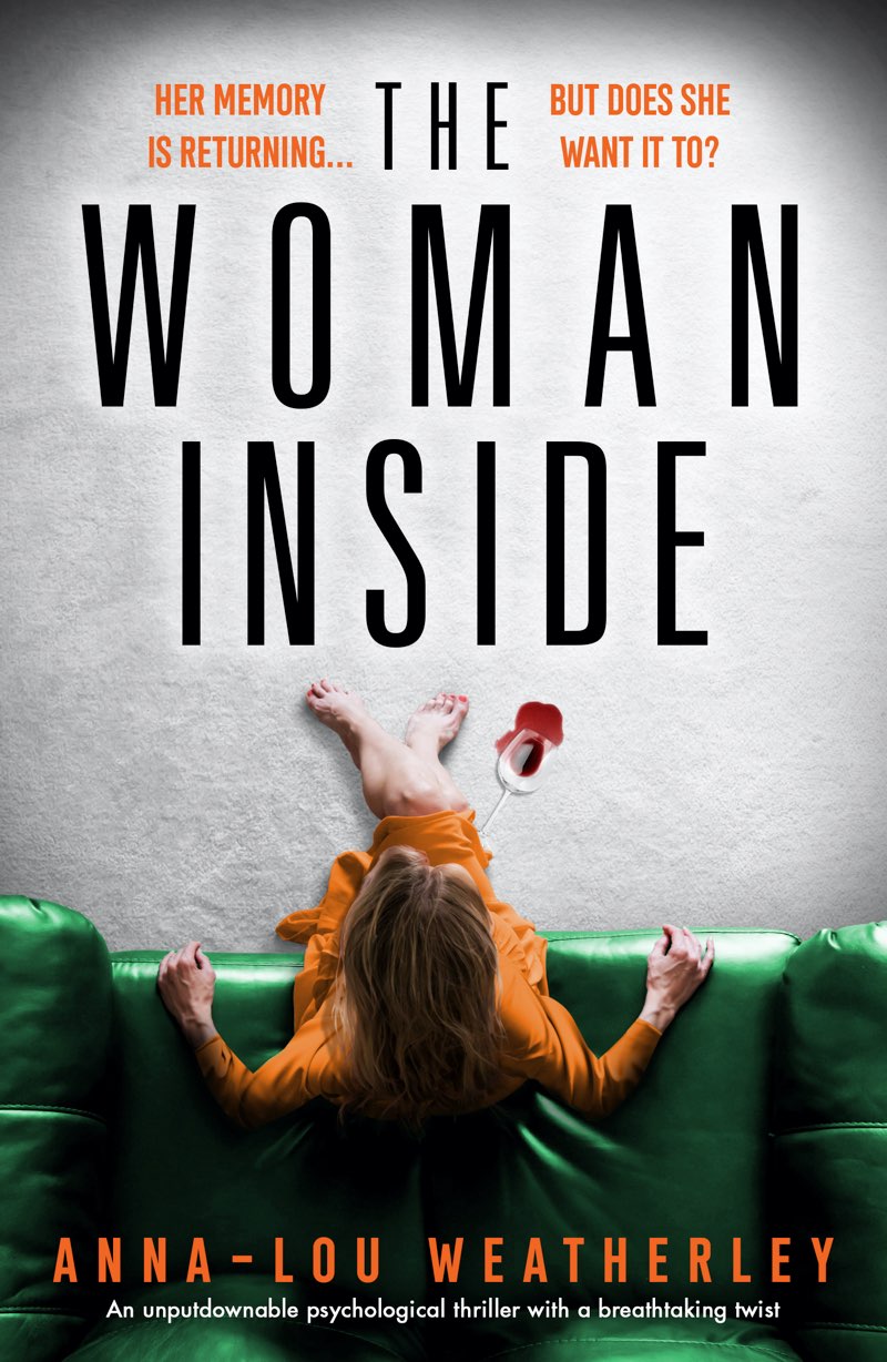 The Woman Inside: An unputdownable psychological thriller with a breathtaking twist (Detective Dan Riley)