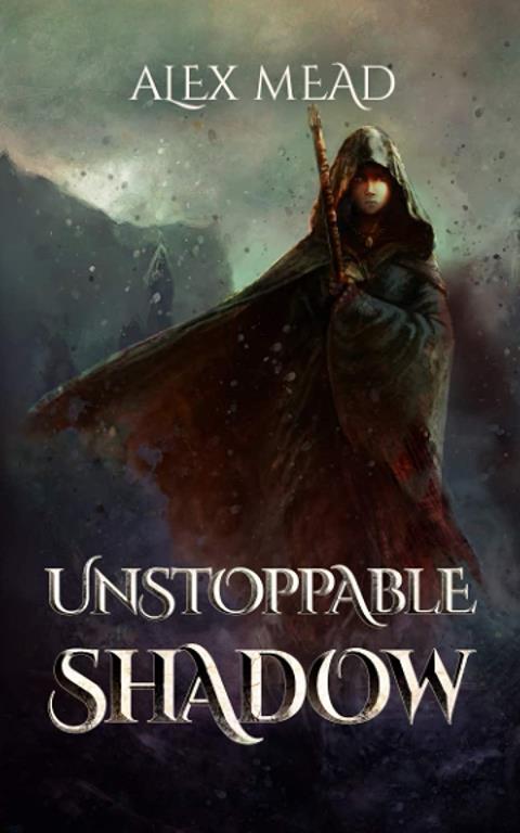 Unstoppable Shadow