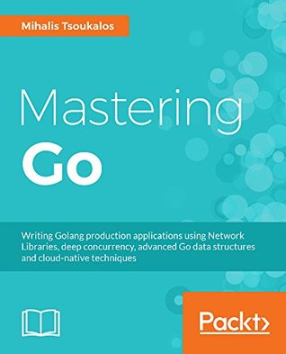 Mastering Go