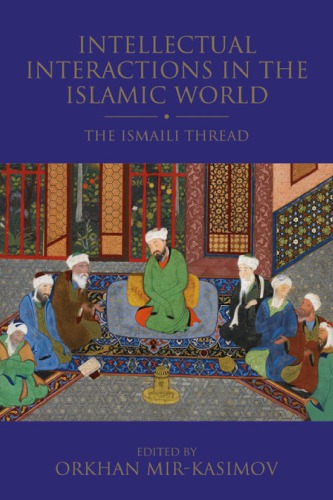 Intellectual Interactions in the Islamic World