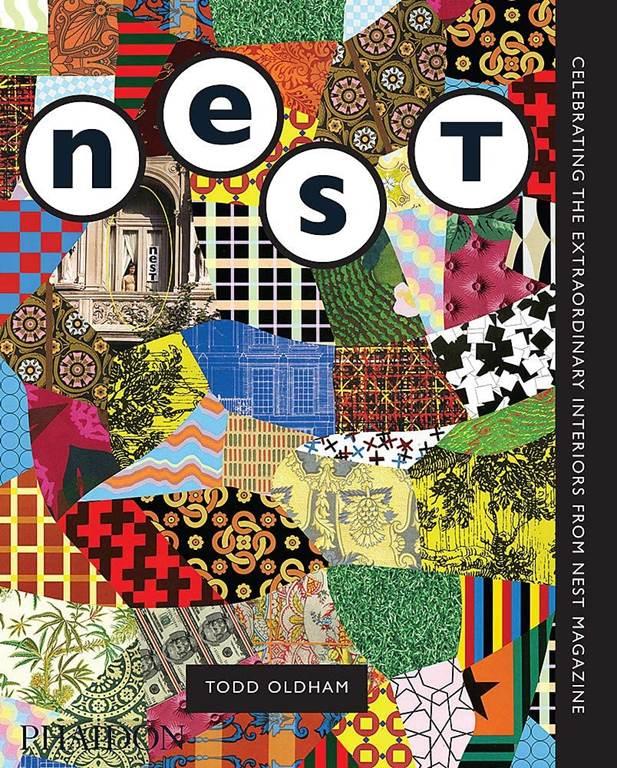 The Best of Nest: Celebrating the Extraordinary Interiors from Nest Magazine