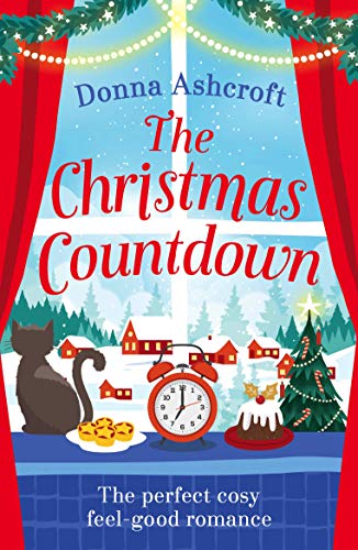 The Christmas Countdown: The perfect cosy feel good romance