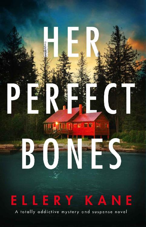 Her Perfect Bones : A totally addictive mystery and suspense novel