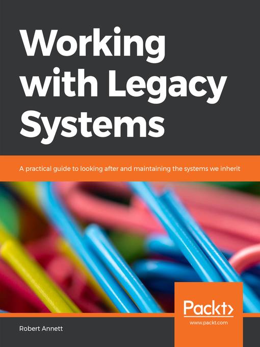 Working with Legacy Systems