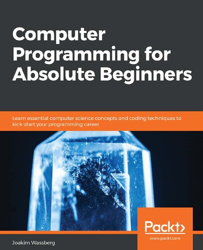 Computer Programming for Absolute Beginners