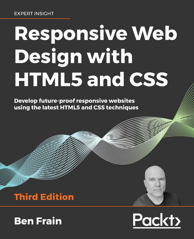 Responsive Web Design with HTML5 and CSS - Third Edition