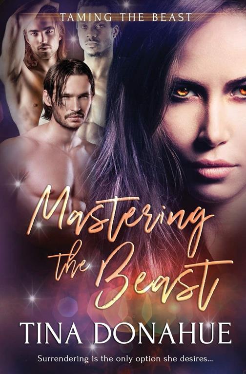 Mastering the Beast (Taming the Beast)