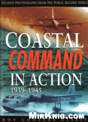 RAF Coastal Command in Action, 1939-1945