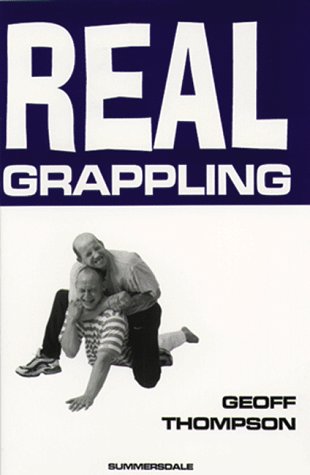 Real Grappling (Martial Arts)