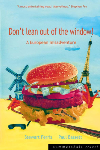 Don't Lean Out of the Window!