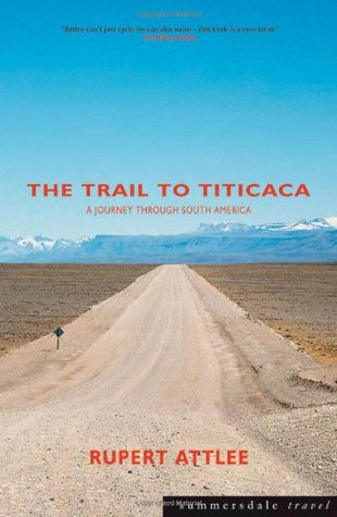 The Trail To Titicaca