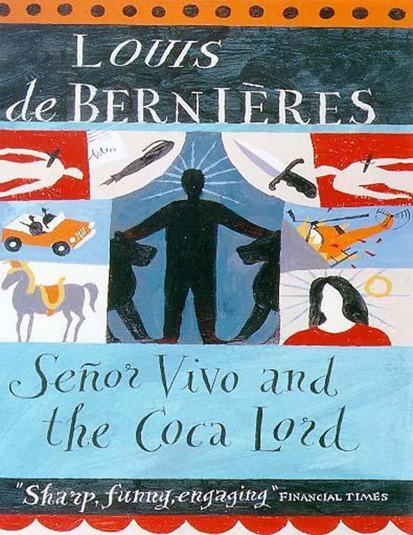 Se&ntilde;or Vivo and the Coca Lord