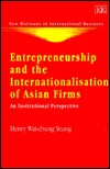 Entrepreneurship and the Internationalisation of Asian Firms