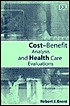 Cost-Benefit Analysis and Health Care Evaluations