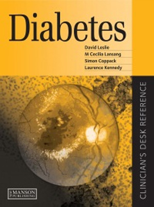 Diabetes - A Clinician's Desk Reference