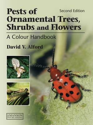 Pests of Ornamental Trees, Shrubs and Flowers