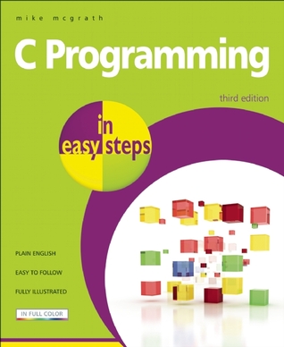 C Programming in Easy Steps