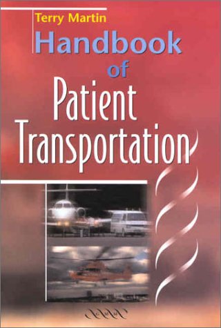 Handbook of Patient Transportation