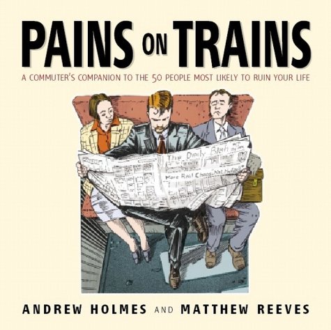 Pains On Trains