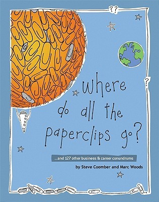 Where Do All the Paperclips Go?