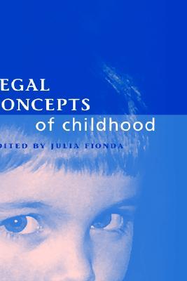 Legal Concepts of Childhood