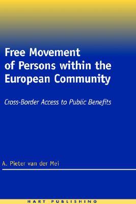 Free Movement of Persons within the European Community