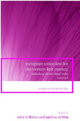 European Union Law for the Twenty-First Century