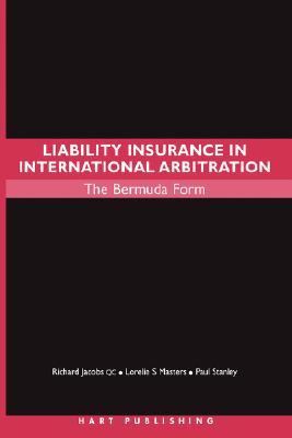 Liability Insurance in International Arbitration