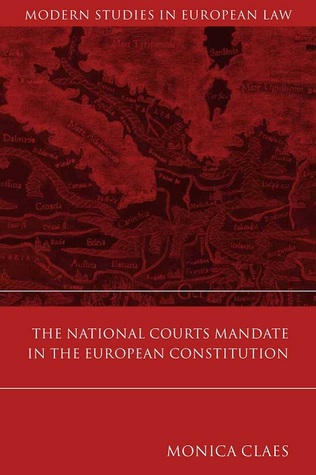 The National Courts' Mandate in the European Constitution