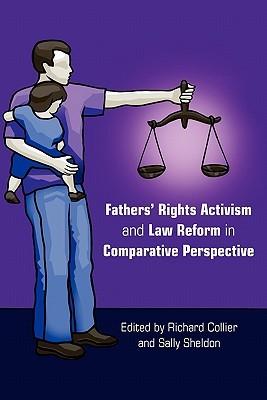 Fathers' Rights Activism and Law Reform in Comparative Perspective