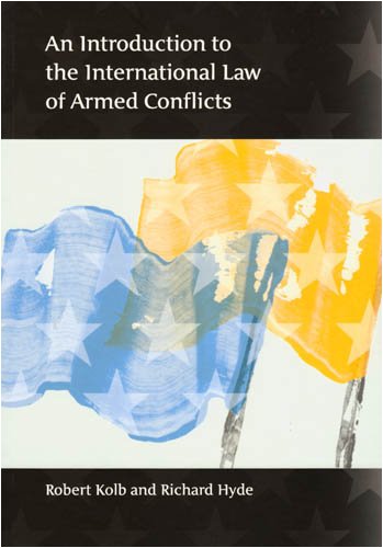 An Introduction to the International Law of Armed Conflicts