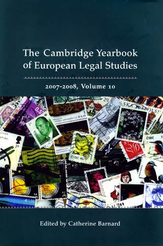 Cambridge Yearbook of European Legal Studies, Volume 10, 2007-2008