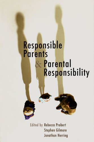 Responsible Parents and Parental Responsibility