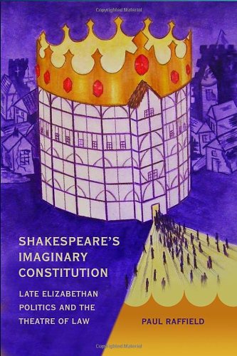 Shakespeare's Imaginary Constitution