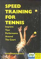 Speed Training for Tennis