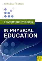 Contemporary Issues in Physical Education