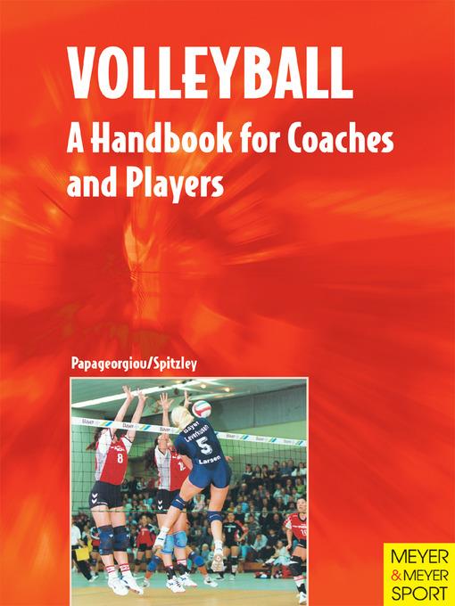 Volleyball - A Handbook For Coaches and Players