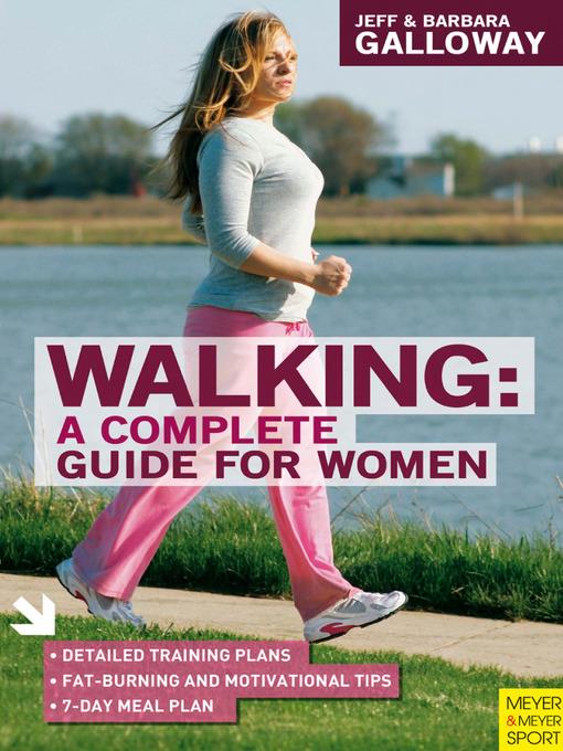 Walking A Complete Guide for Women