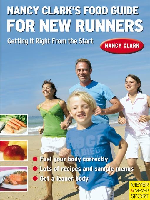 Nancy Clark's Food Guide for New Runners