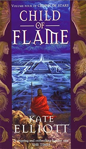 Child of Flame (Crown of Stars, Vol. 4)