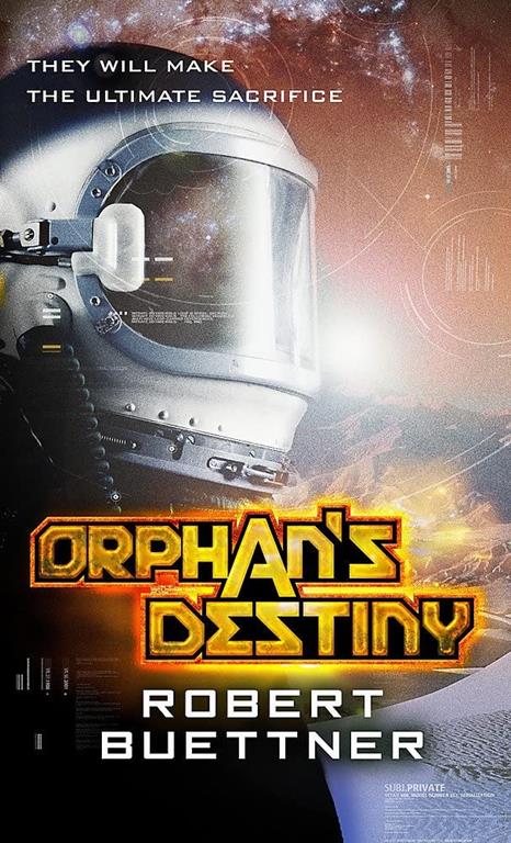 Orphan's Destiny: Jason Wander series book 2