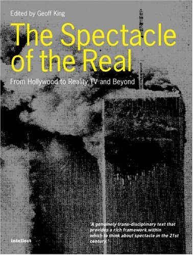 Spectacle of the Real