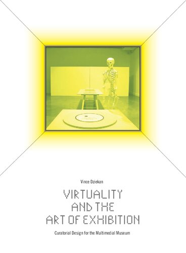 Virtuality and the Art of Exhibition